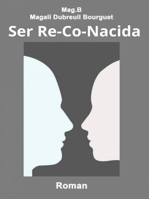 cover image of Ser Re-Co-Nacida